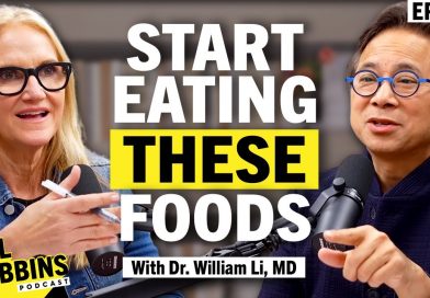 Eat THIS to Lose Fat, Prevent Disease, & Feel Better Now With Dr. William Li